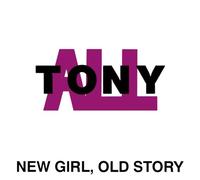 TONYALL - New Girl Old Story [VINYL]