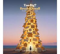 Too Big? Break It Small: A Coding & Computational-Thinking Picture Book That Teaches Kids Ages 6-8 Problem-Solving, One Small Step at a Time (Small Enough to Start)