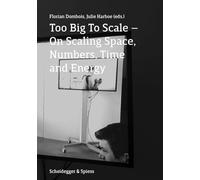 Too Big to Scale: On Scaling Space, Number, Time and Energy