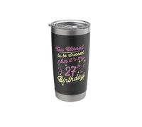 Too Blessed to Be Stressed 27th Birthday Turning 27 Year Old Stainless Steel Insulated Tumbler