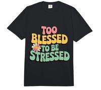 Too Blessed to Be Stressed Comfort Colors Adult Heavyweight T-Shirt