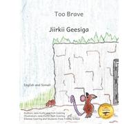 Too Brave: An Ethiopian Parable in Somali and English
