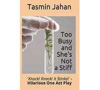 Too Busy and She's Not a Stiff: 'Knock! Knock! It Stinks!' - Hilarious One Act Play