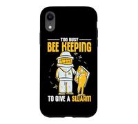 Too Busy Bee Keeping To Give A Swarm Honeybee Beekeeper Case for iPhone XR