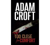 Too Close for Comfort: 1 (Knight & Culverhouse)