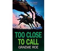 Too Close to Call (Jay Jessop Racing Thriller)
