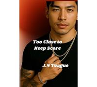 Too Close to Keep Score (Blue Ridge University series)