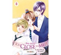 Too Close to Me ! T08 (8)