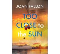 Too Close to the Sun: 4 (The Jacaranda Dunne Mysteries)