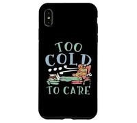 Too Cold To Care Winter Snow Snowy Climate Ice Cold Season Case for iPhone XS Max