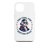 Too Cool for British Rule George Washington Patriot Case for iPhone 13