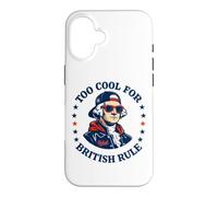 Too Cool for British Rule George Washington Patriot Case for iPhone 16