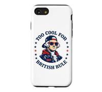 Too Cool for British Rule George Washington Patriot Case for iPhone SE (2020) / 7/8