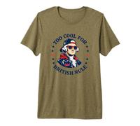 Too Cool for British Rule George Washington Patriot Premium T-Shirt
