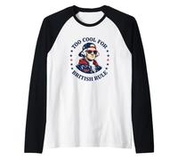 Too Cool for British Rule George Washington Patriot Raglan Baseball Tee