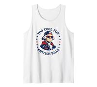 Too Cool for British Rule George Washington Patriot Tank Top