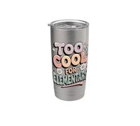 Too Cool for Elementary School Graduate Stainless Steel Insulated Tumbler