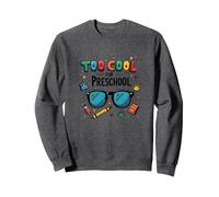 Too Cool for Preschool Playful Kids Back to School Fun Sweatshirt, Adult Unisex, Dark Heather Grey, XL