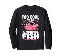 Too Cool to Be A Normal Fish Blobfish Approved Long Sleeve T-Shirt
