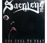Too Cool to Pray [VINYL]