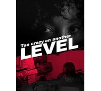 Too Crazy on Another Level