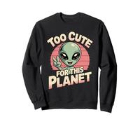 Too Cute For This Planet Funny Alien UFO Retro Graphic Sweatshirt