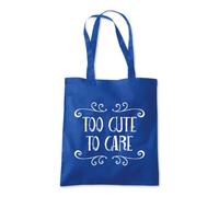 Too Cute To Care Adorable Tote Shopping Bag 10 Litres Capacity 42 x 38cm