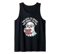 Too Cute to Spook Too Smart to Fail Cute Ghost School Tank Top