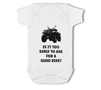 Too Early to Ask for A Quad Bike? - Baby Body Suit