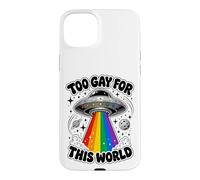 Too Gay For This World UFO Alien LGBTQ Pride Graphic Case for iPhone 15 Plus