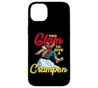 TOO GLAM TO GIVE A CRAMPON Case for iPhone 14 Plus