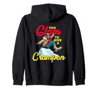 TOO GLAM TO GIVE A CRAMPON Zip Hoodie