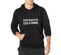 Too Glam To Give A Damn Long Sleeve Hoody With Pocket Sweatershirt, Hoodie L Black