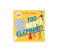 Too Heavy, Elephant!
