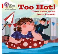 Too hot! : Band 02b/Red B