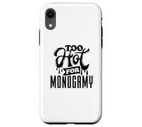 Too Hot for Monogamy, Polyamory Pride, Polyamorous Throuple Case for iPhone XR