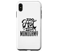 Too Hot for Monogamy, Polyamory Pride, Polyamorous Throuple Case for iPhone XS Max