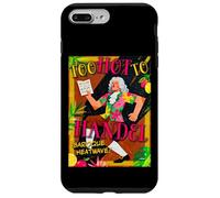 Too Hot to Handel Baroque Music Joke Case for iPhone 7 Plus/8 Plus