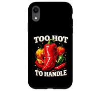 Too Hot To Handle Funny Chili Pepper For Spicy Food Lovers Case for iPhone XR