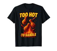 Too Hot To Handle Funny Chili Pepper For Spicy Food Lovers T-Shirt