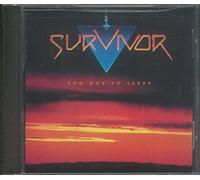Too Hot to Sleep by Survivor [Music CD]
