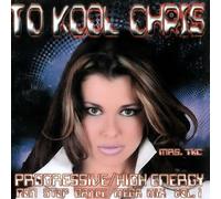Too Kool Chris - Progressive / High Energy (UK Import)
