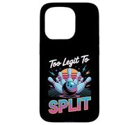 Too Legit To Split Shirt Too Ligit To Split Funny Bowling Case for iPhone 15 Pro