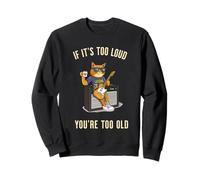 Too Loud Too Old Rock Roll Cat Dad Playing Guitar Sarcastic Sweatshirt