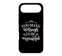 Too Many Blessings To Be Ungrateful Blessed Thankful Case for iPhone Air
