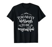 Too Many Blessings to Be Ungrateful Blessed Thankful Value Graphic T-Shirt, Men, Black, L