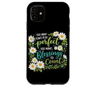 Too Many Blessings To Count Christian Floral Faith Prayer Case for iPhone 11