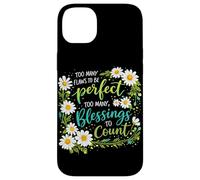 Too Many Blessings To Count Christian Floral Faith Prayer Case for iPhone 14 Plus