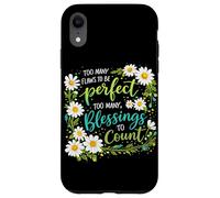 Too Many Blessings To Count Christian Floral Faith Prayer Case for iPhone XR