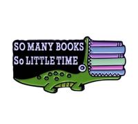 Too Many Books So Little Time Crocodile Enamel Lapel Pin Metal Badge Brooch For Reading Enthusiast Badge Accessories